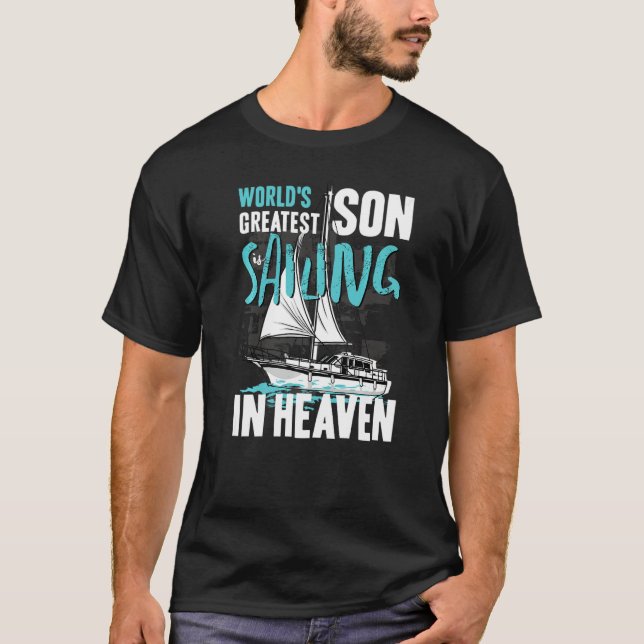 Camiseta World Greatest Son Nephew Sailing in Heaven Family (Frente)