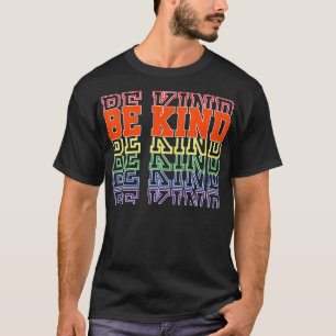 Camiseta World Kindness Unity Day Antibullying Be Nice Kind