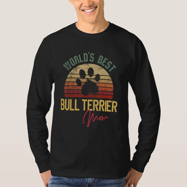 Camiseta World´s Best Bull Terrier Mom (Frente)