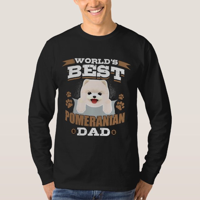 Camiseta World S Best Pomeranian Dad Dog Owner (Frente)