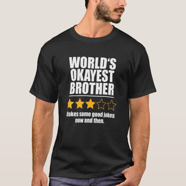 Camiseta World s Okayest Brother  Humor (Frente)
