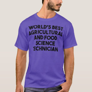Camiseta World's Best Agricultural And Food Science Technic