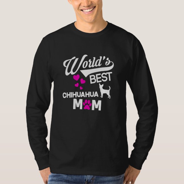 Camiseta World's Best Chihuahua Mom (Frente)