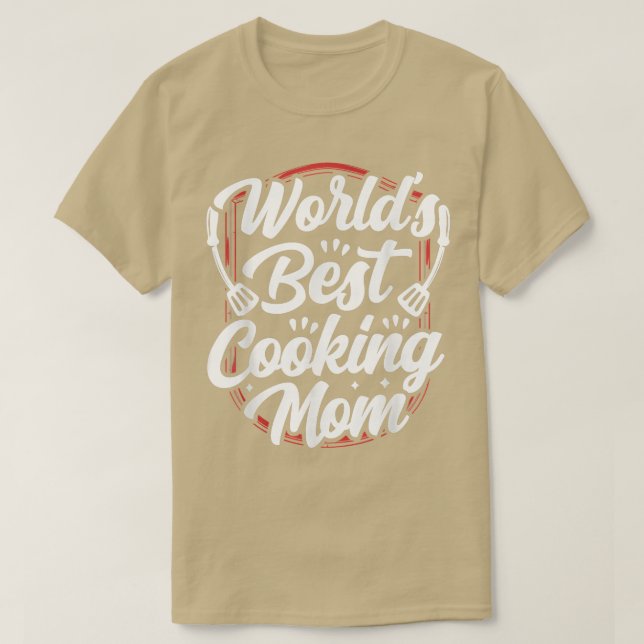 Camiseta Worlds Best Cooking Mom Mother Mommy Cook Mama Mot (Frente do Design)