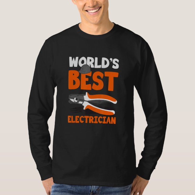 Camiseta World's Best Electrician for Electrician Electric  (Frente)