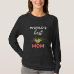 Camiseta World's Best Mom<br><div class="desc">World's Best Mom design. This is a short sentimental quote which is great as a gift for Mother's day. Also suitable as a general mother gift for Birthday,  Christmas or Valentine's Day.</div>
