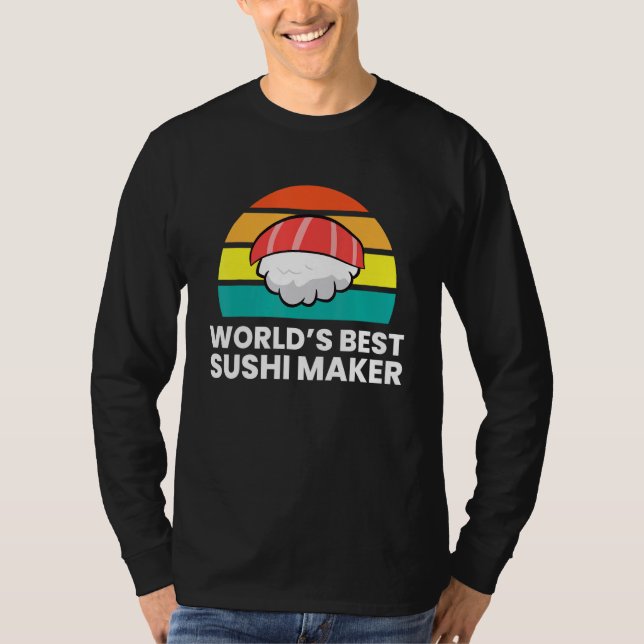 Camiseta Worlds Best Sushi Maker (Frente)