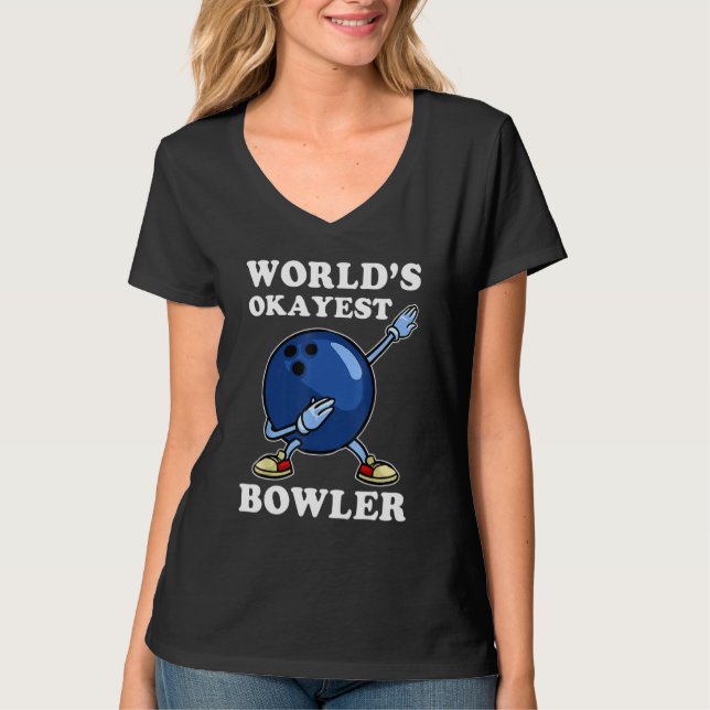 Camiseta World's Okayest Bowler  Bowling Player (Frente)