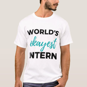 Camiseta World's Okayest Intern 2