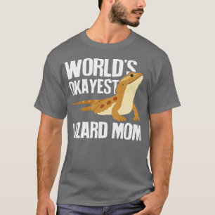 Camiseta Worlds Okayest Lizard Mãe