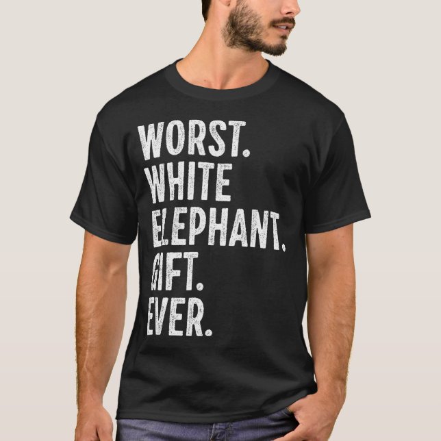 Camiseta Worst White Elephant Gift Ever Men Women Funny Chr (Frente)