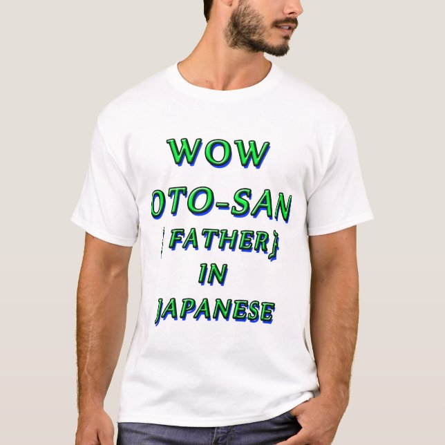 CAMISETA WOTO-SAN, PAI NO JAPONÊS 1 (Frente)
