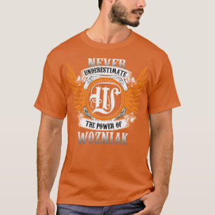 Camiseta Wozniak Name Shirt Nunca Subestima A Potência O