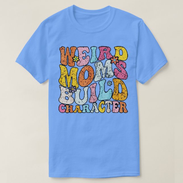 Camiseta wpap retro cor estranho mães build caráter (Frente do Design)