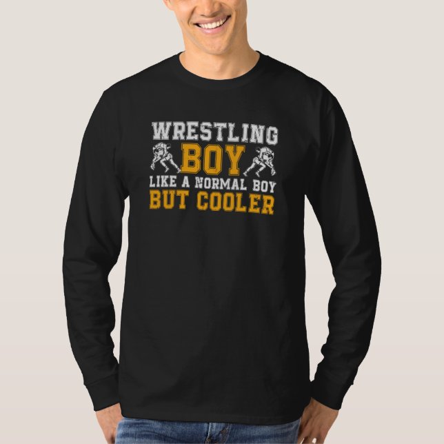 Camiseta Wrestling Wrestle A Normal Boy But Cooler Wrestler (Frente)