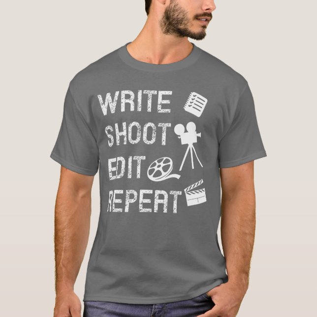 Camiseta Write Shoot Edit Repeat Movie Filmmaker girl (Frente)