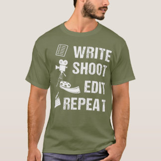 Camiseta Write Shoot Edit Repeat Movie Mmaker _1_nxpl