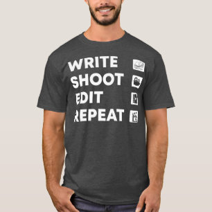 Camiseta Write Shoot Edit Repeat Videógrafo Premium