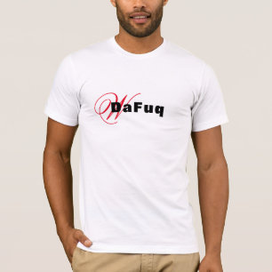 Camiseta wtf dafuq vagrante canta palavras engraçadas