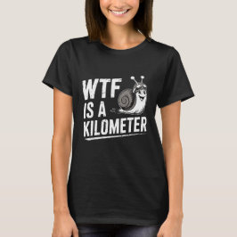 Camiseta WTF é um Quilômetro