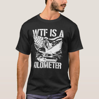 Camiseta wtf é um quilômetro