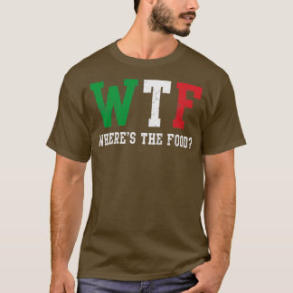 Camiseta WTF Italiano Onde A Comida Itália Itália