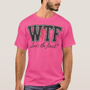 Camiseta Wtf Onde Está A Acabar Com As Mulheres Que Ultrapa