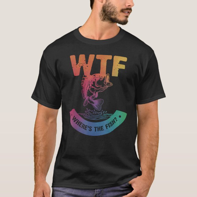 Camiseta WTF Onde estão os pescadores pescando mariscos pes (Frente)