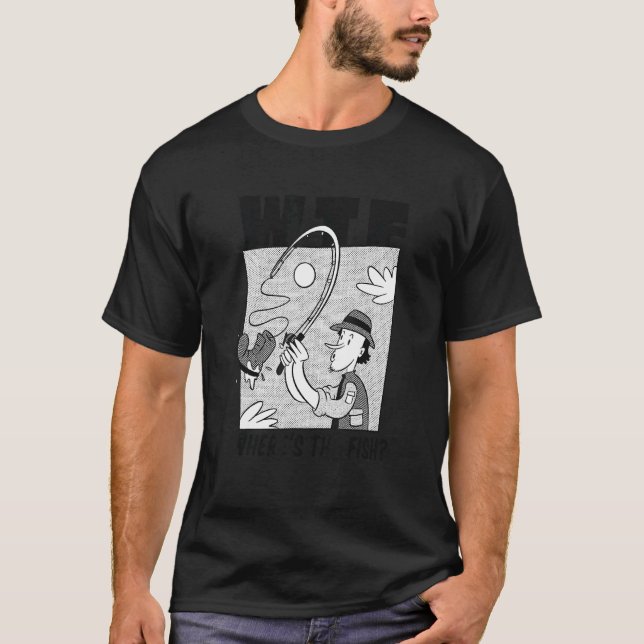 Camiseta Wtf Onde O Peixe Que Pesca (Frente)