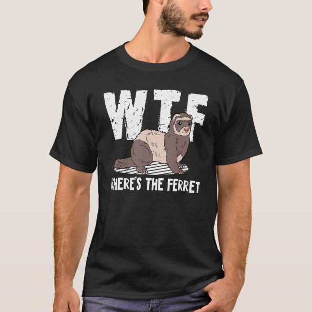 Camiseta WTF Where's The Ferret Animal   1 (Frente)