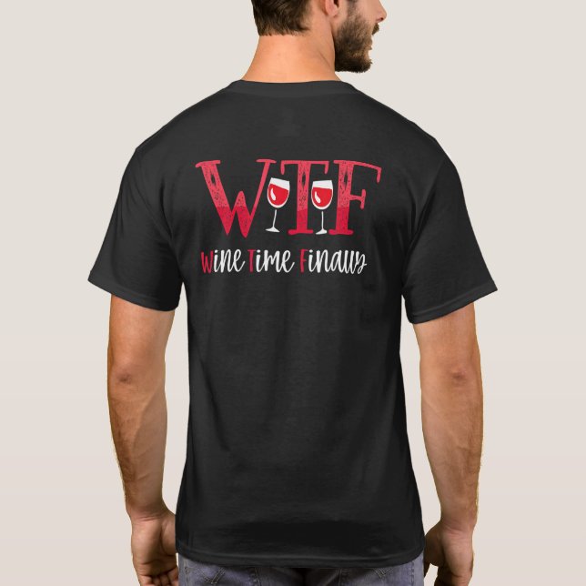 Camiseta Wtfwine Time Finally (Verso)