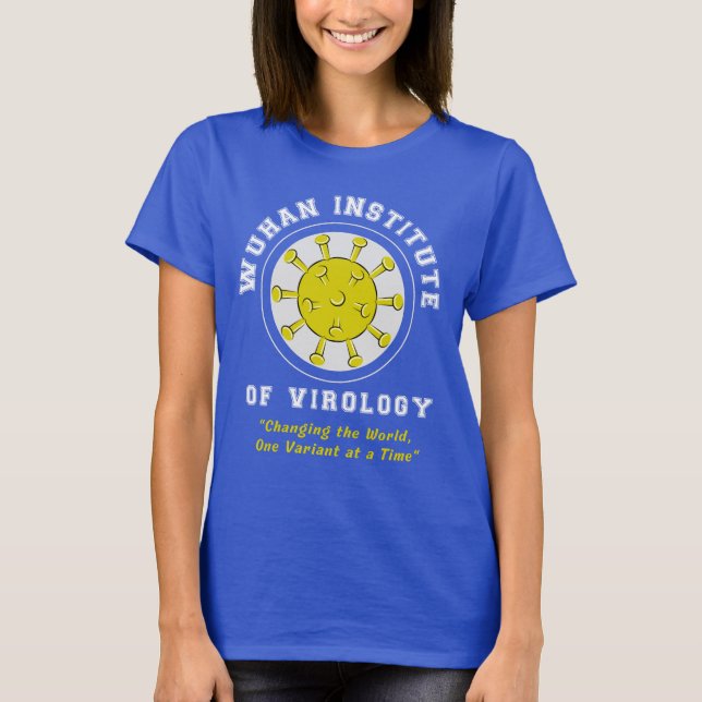 Camiseta Wuhan Institute of Virology Funny Virus (Frente)