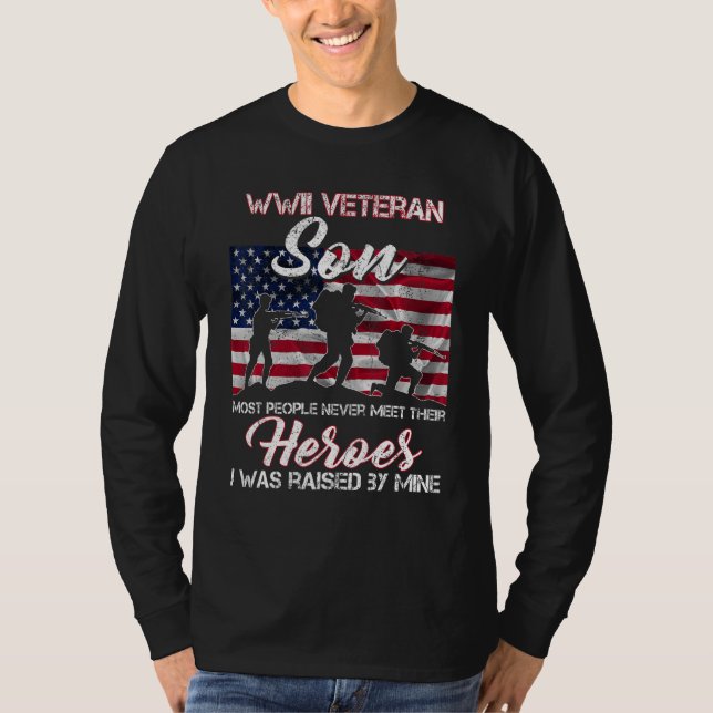 Camiseta WWII Veteran Son Most People Never Meet Their Hero (Frente)