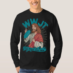 Camiseta WWJT O que Jesus jogaria um disco de golfe Frisbee