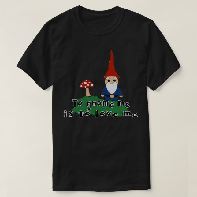 Camiseta x27Para me dar nome é amar o mex27 Gnome e cogumel (Frente do Design)