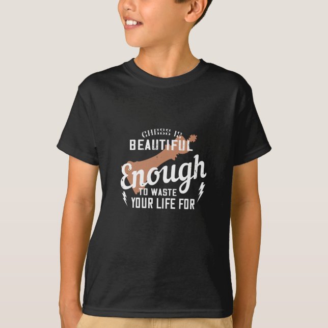 Camiseta Xadrez - Xadrez é lindo para perder a vida (Frente)