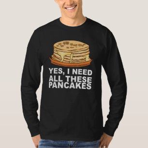 Camiseta Xarope Xarope Pancake Breakfast Para Um Criador De
