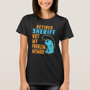 Camiseta Xerife Aposentado Pescando Aposentadoria
