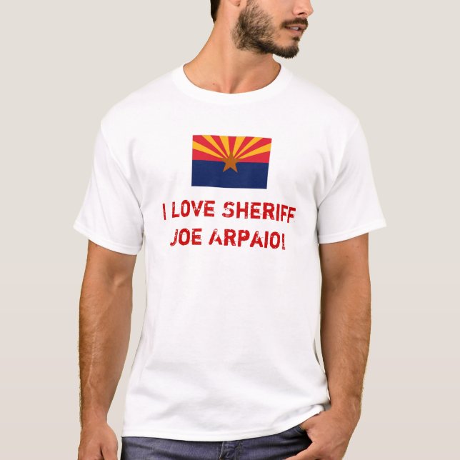 Camiseta Xerife Joe Arpaio do amor (Frente)