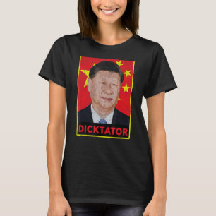 Camiseta Xi Jinping Dicktator Chinês Propaganda Comunista