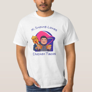 Camiseta Xi Jinping Loves Chicken Tacos