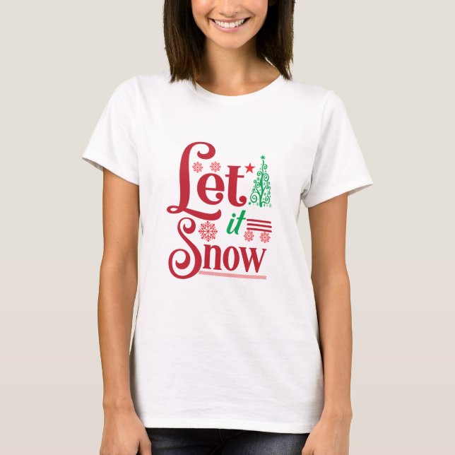Camiseta Xmas Art Let Is Snow (Frente)