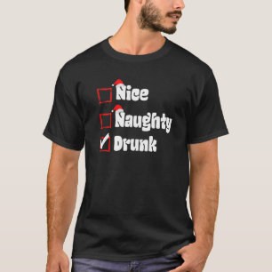 Camiseta Xmas Belo Bebado Naughn List Natal San