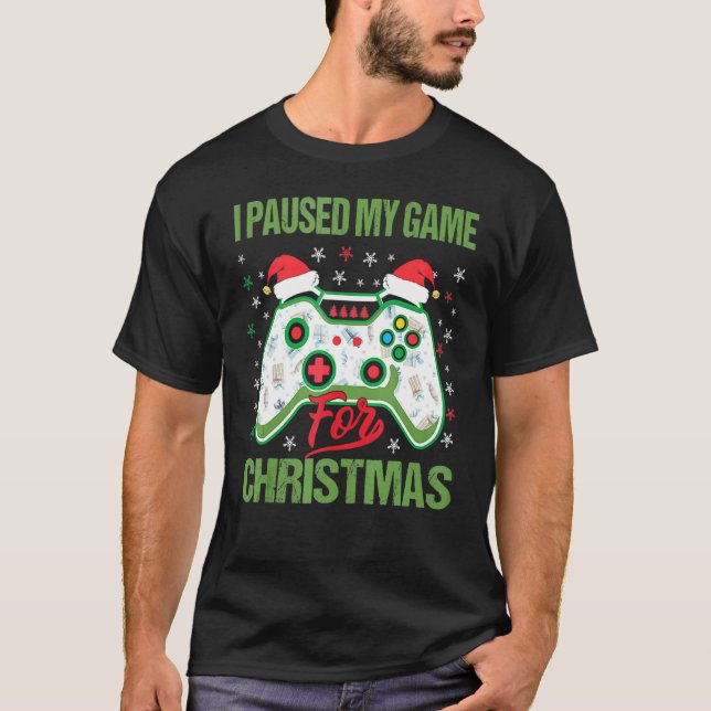 Camiseta Xmas Gamer I Paused My Game For Cookies Ugly Chris (Frente)
