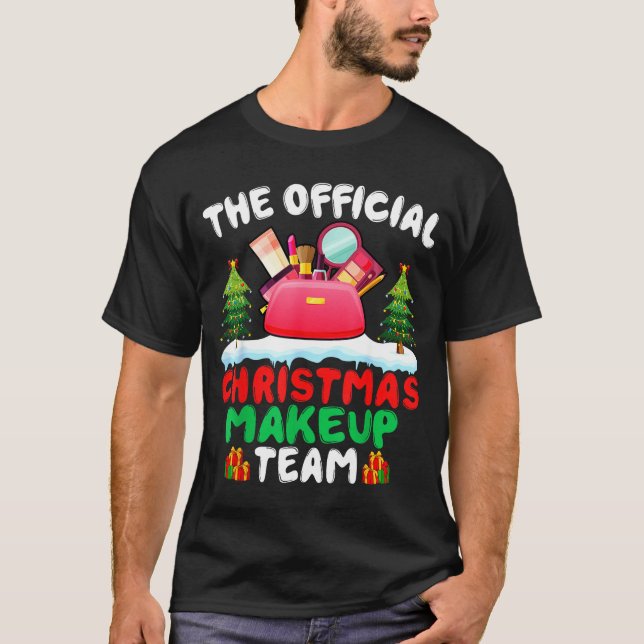 Camiseta Xmas Makeup Artist Team - Beautician Cosmetologist (Frente)