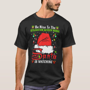 Camiseta Xmas Seja Bom Para A Enfermeira De Revisão Da Util
