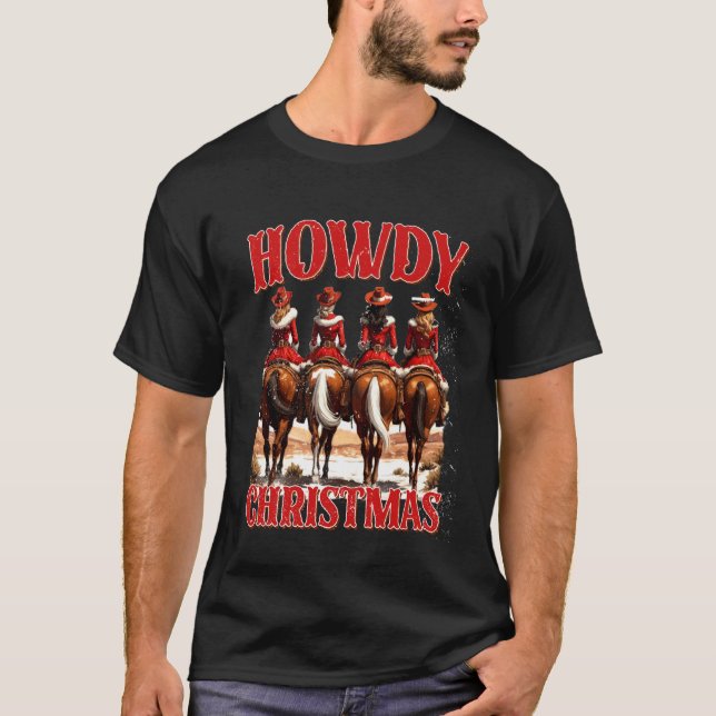 Camiseta Xmas Vibes Cowgirls Wild West Equestrian Howdy Chr (Frente)