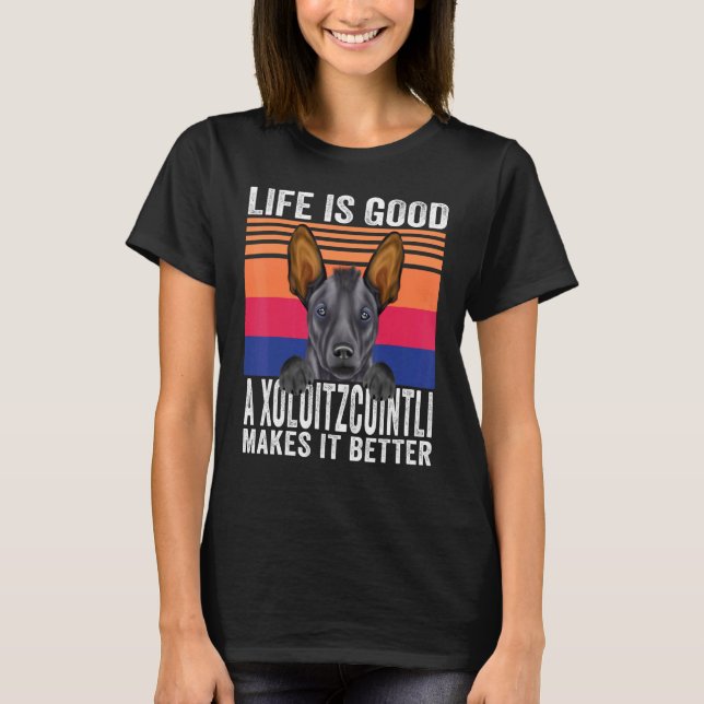 Camiseta Xoloitzcuintli Torna Sua Vida Boa Vintagem (Frente)