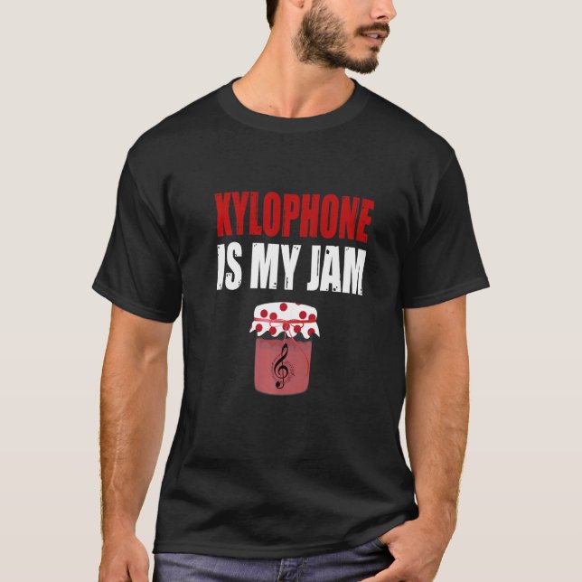 Camiseta Xylophone dizendo "Xylophone is My Jam" (Xylophone (Frente)