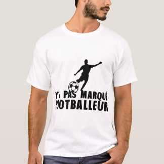 Camiseta y a pas marque footballeur joueur ballon